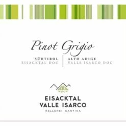Eisacktaler Kellerei Pinot Grigio 2022 -Gaia Sales Store w55yifigruoedpitbayr
